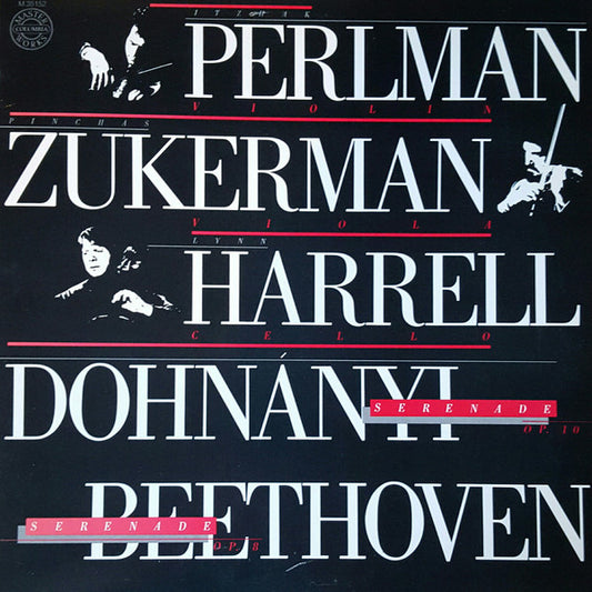 Itzhak Perlman, Pinchas Zukerman, Lynn Harrell - Ernst von Dohnányi / Ludwig van Beethoven : Serenade, Op. 10 / Serenade, Op. 8 (LP, Album)
