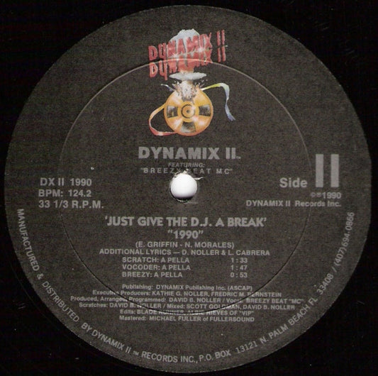 Dynamix II Featuring Breezy Beat MC - Just Give The D.J. A Break 1990 vinyl record, 12" (Very Good Plus (VG+)) | Lulo Records