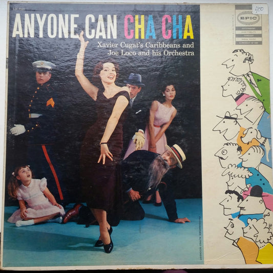 Xavier Cugat's Caribbeans, Joe Loco And His Orchestra : Anyone Can Cha Cha (LP, Comp)