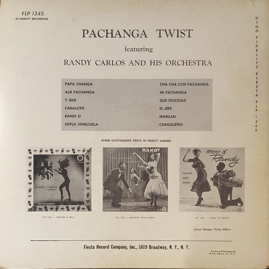 Randy Carlos And His Orchestra : Pachanga Twist (LP, Album, Mono)