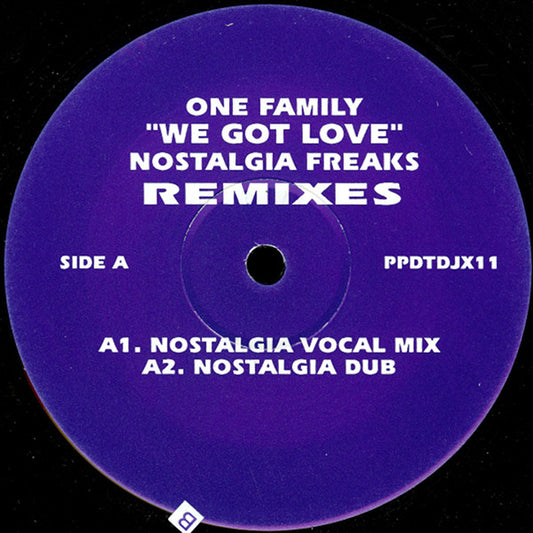 One Family : We Got Love (Remixes) (12")