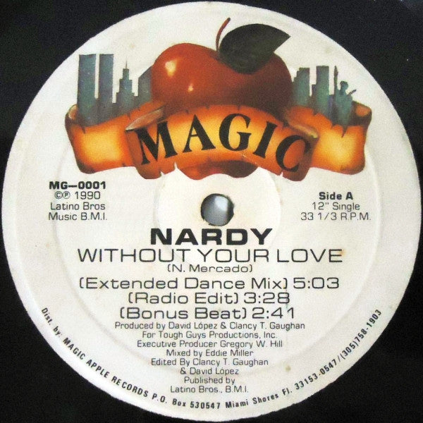 Nardy (2) : Without Your Love (12", Single)