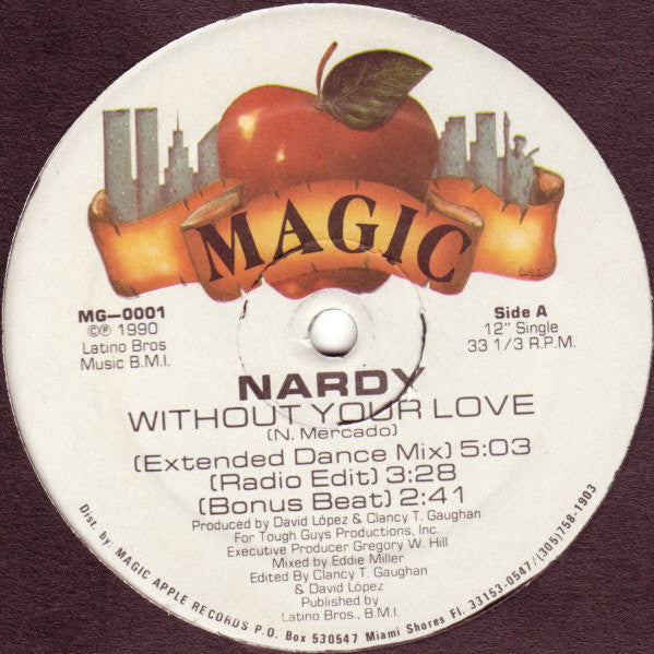 Nardy (2) : Without Your Love (12", Single)