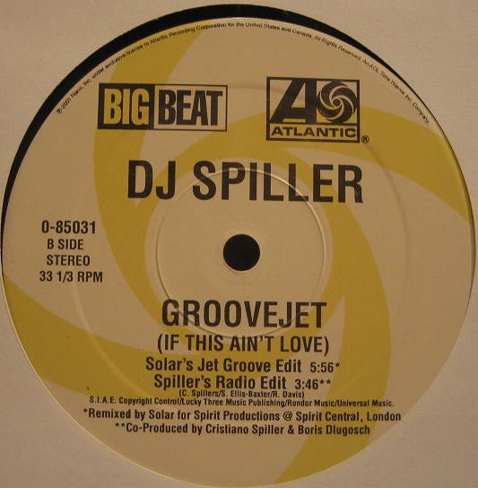 Spiller : Groovejet (If This Ain't Love) (2x12")