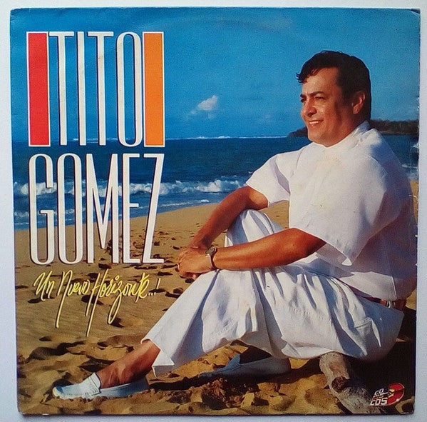 Tito Gomez (2) : Un Nuevo Horizonte (LP, Album)