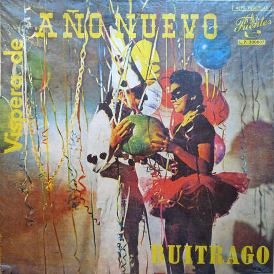 Guillermo Buitrago Y Sus Muchachos : Vispera De Año Nuevo (LP, Album, Mono, RP)
