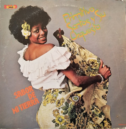 Primitivo Santos y Su Orquesta : Sabor De Mi Tierra (LP, Album)