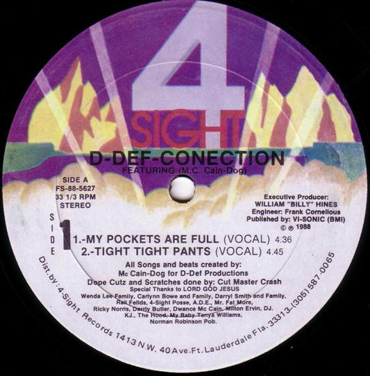 D-Def-Conection Featuring Jerome "Cain Dog" M. Cain : My Pockets Are Full (12")