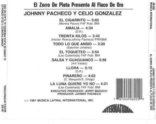 Johnny Pacheco Y Celio González : El Zorro De Plata Presenta Al Flaco De Oro (CD, Album)