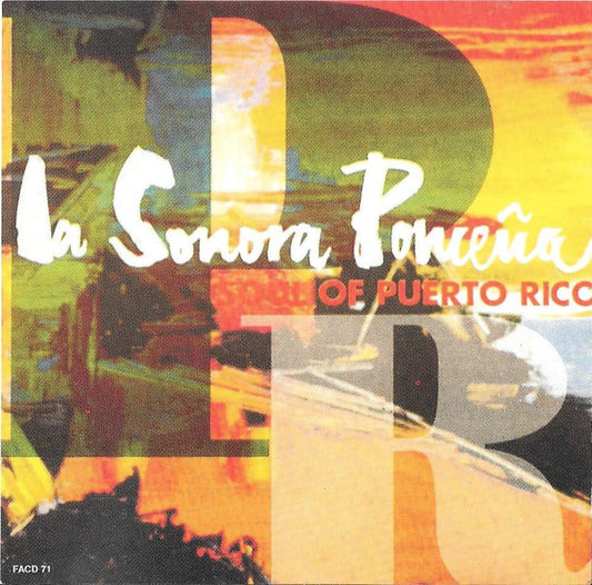 La Sonora Ponceña : Soul Of Puerto Rico (CD, Comp, Club)