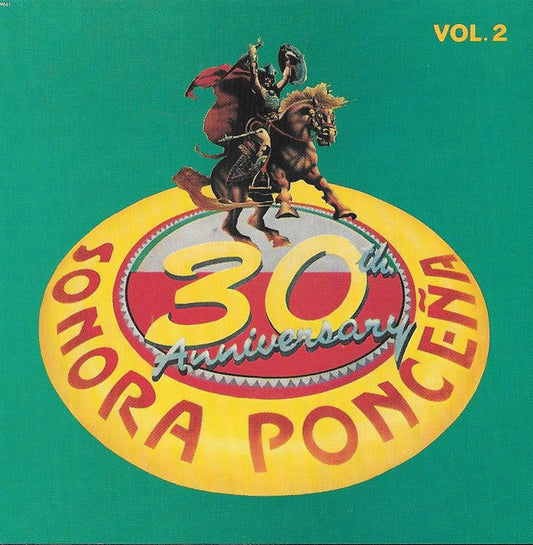 Sonora Ponceña* : 30th Anniversary Vol. 2 (CD, Comp)