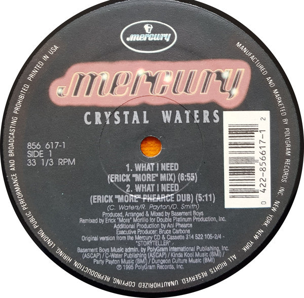 Crystal Waters : What I Need / 100% Pure Love (12")