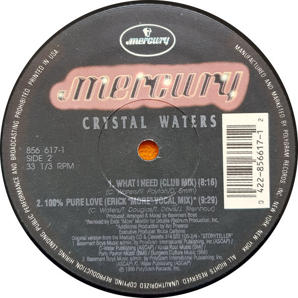 Crystal Waters : What I Need / 100% Pure Love (12")