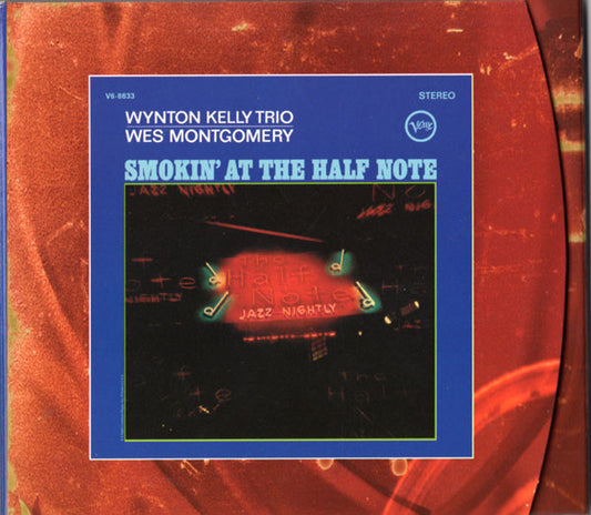 Wynton Kelly Trio / Wes Montgomery : Smokin' At The Half Note (CD, Album, RE, Dig)