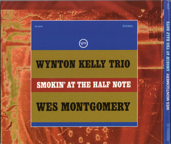 Wynton Kelly Trio / Wes Montgomery : Smokin' At The Half Note (CD, Album, RE, Dig)