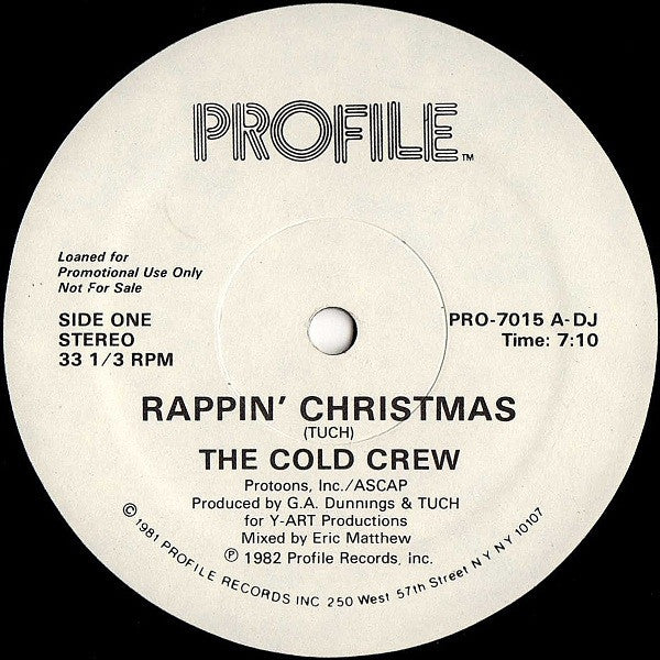 The Cold Crew : Rappin' Christmas / Rappin' New Year (12", Single, Promo)