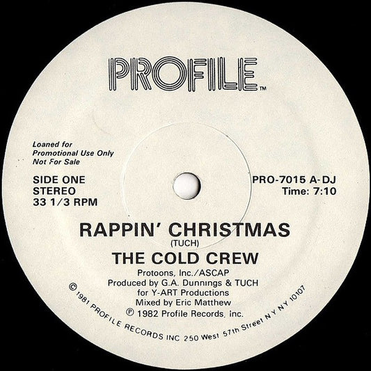 The Cold Crew : Rappin' Christmas / Rappin' New Year (12", Single, Promo)
