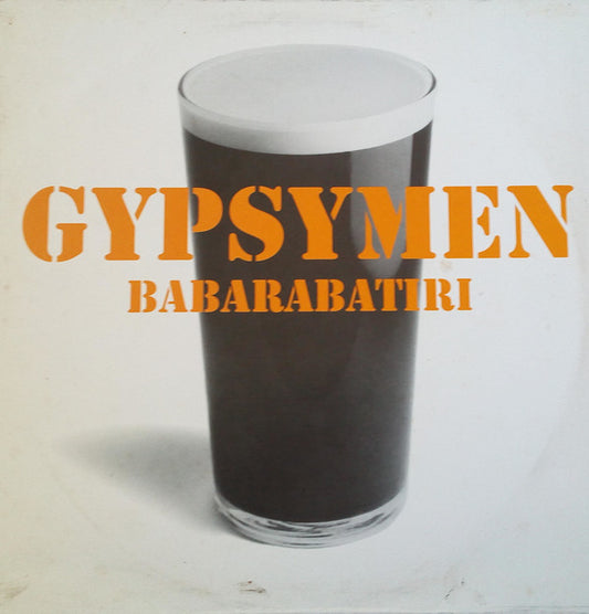 Gypsymen : Babarabatiri (12")