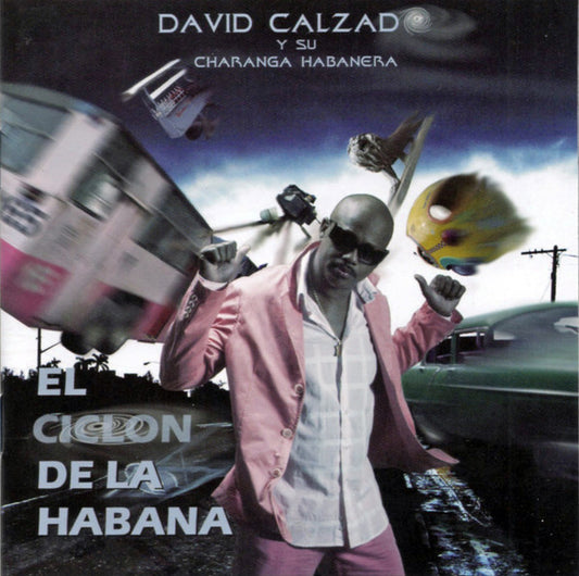 David Calzado & La Charanga Habanera : El Ciclon De La Habana (CD, Album)
