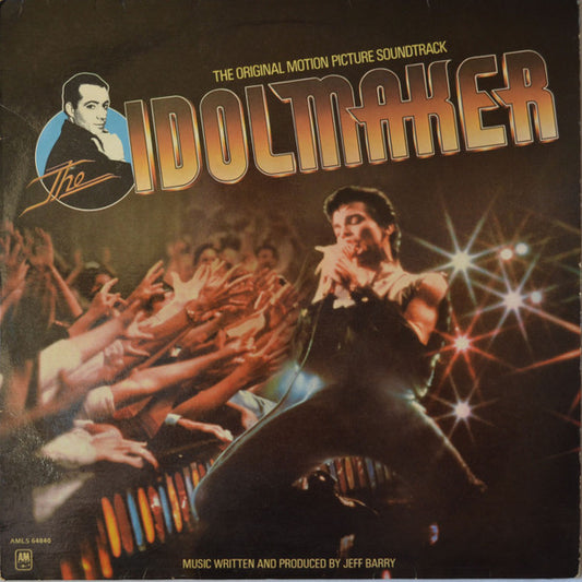 Various : The Idolmaker (The Original Motion Picture Soundtrack) (LP, Album)