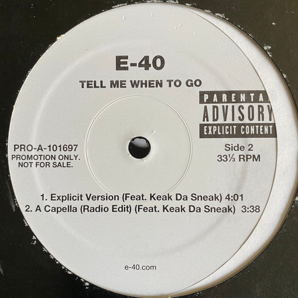 E-40 : Tell Me When To Go (12", Promo)
