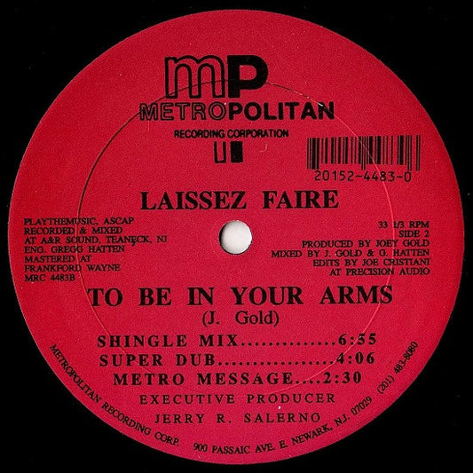 Laissez Faire : To Be In Your Arms (12", Single)
