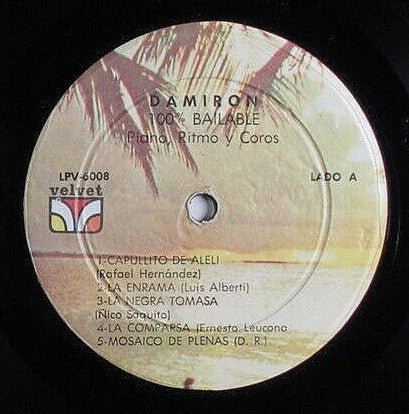 Damiron : 100% Bailable - Piano Ritmo Y Coros (LP, Album)