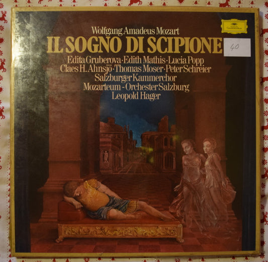 Wolfgang Amadeus Mozart - Edita Gruberova, Edith Mathis, Lucia Popp, Claes-Håkan Ahnsjö, Thomas Moser, Peter Schreier, Salzburger Kammerchor, Das Mozarteum Orchester Salzburg, Leopold Hager : Il Sogno Di Scipione (3xLP + Box)