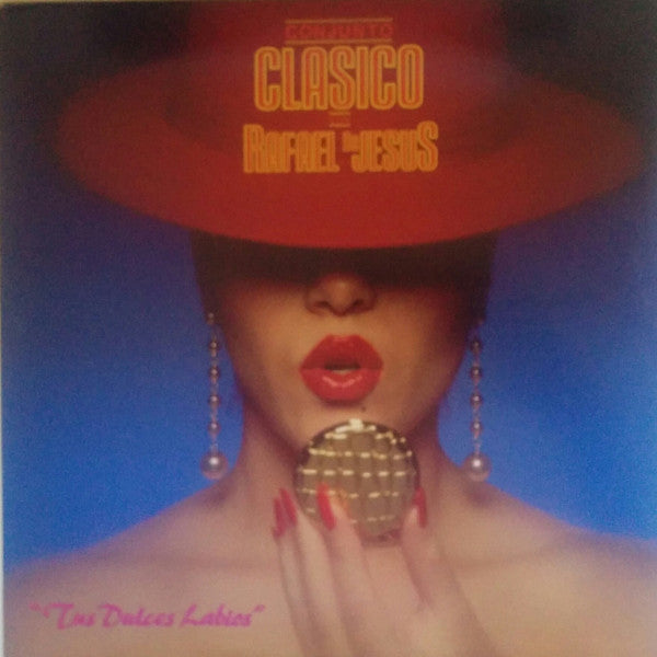 Conjunto Clasico   Con  Rafael de Jesus : Tus Dulces Labios  (LP, Album)
