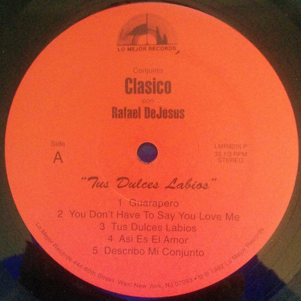 Conjunto Clasico   Con  Rafael de Jesus : Tus Dulces Labios  (LP, Album)
