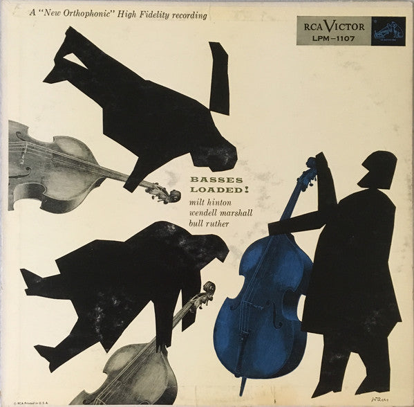 Milt Hinton • Wendell Marshall • Bull Ruther* : Basses Loaded! (LP, Album, Mono)