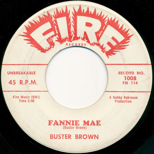 Buster Brown : Fannie Mae (7", Single)