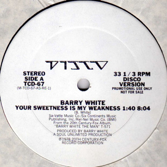 Barry White : Your Sweetness Is My Weakness (12", Promo)