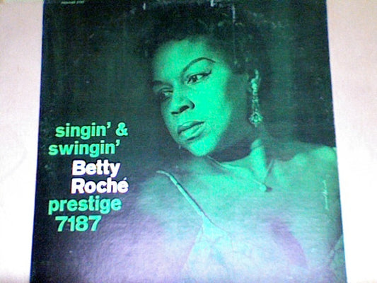 Betty Roché : Singin' & Swingin' (LP, Album, Mono, RE)