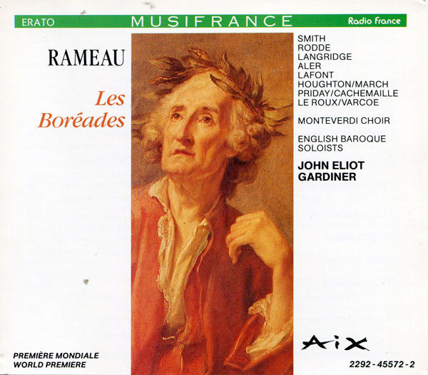 Jean-Philippe Rameau - Jennifer Smith (3), Anne-Marie Rodde, Philip Langridge, John Aler, Jean-Philippe Lafont, Martine March, Elisabeth Priday, Gilles Cachemaille, François Le Roux, Stephen Varcoe, The Monteverdi Choir, The English Baroque Soloists, John : Les Boréades (3xCD, Album + Box, Sli)