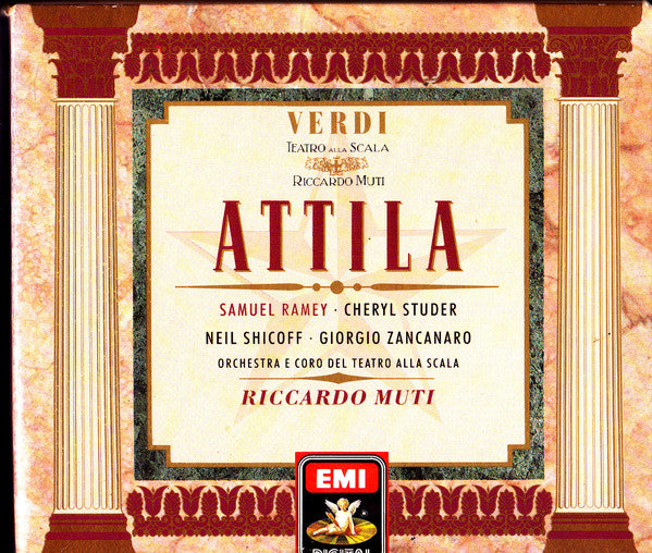 Giuseppe Verdi - Samuel Ramey, Cheryl Studer, Neil Shicoff, Giorgio Zancanaro, Orchestra Del Teatro Alla Scala E Coro Del Teatro Alla Scala, Riccardo Muti : Attila (2xCD, Album + Box, Sli)