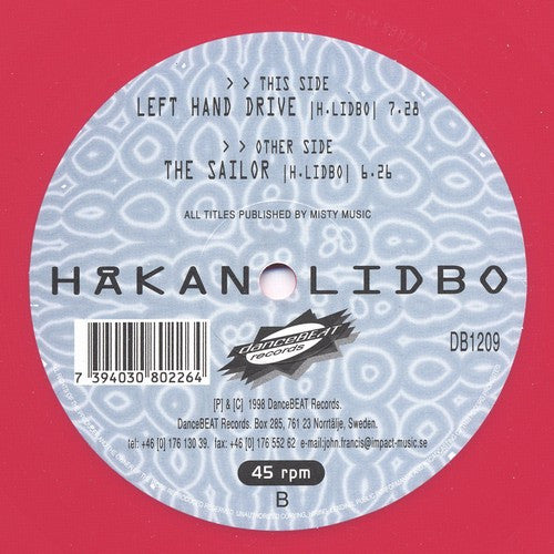 Håkan Lidbo : Left Hand Drive / The Sailor (12", Pin)