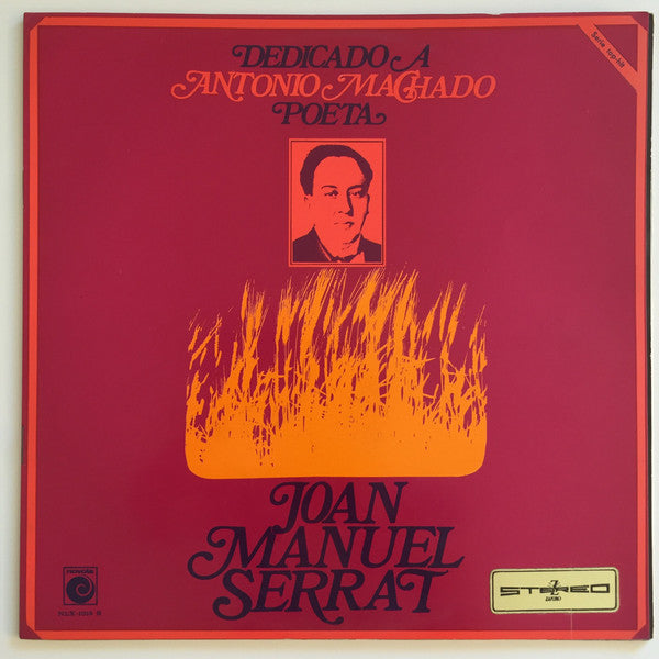 Joan Manuel Serrat : Dedicado A Antonio Machado, Poeta (LP, Album, Gat)