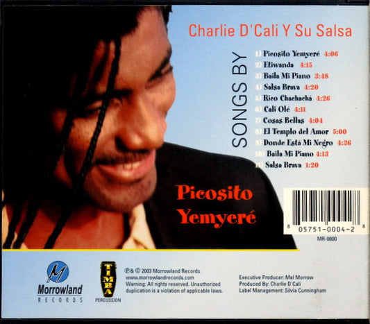 Charlie D'Cali Y Su Salsa : Picosito Yemyeré (CD, Album)