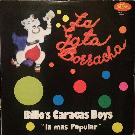 Billo's Caracas Boys : La Gata Borracha (LP, Album)