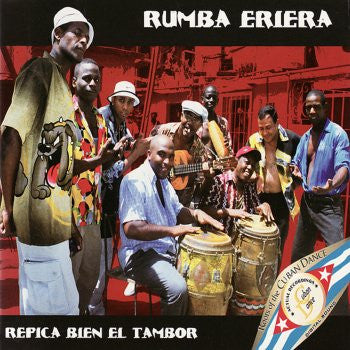 Rumba Eriera : Repica Bien El Tambor (CD, Album)