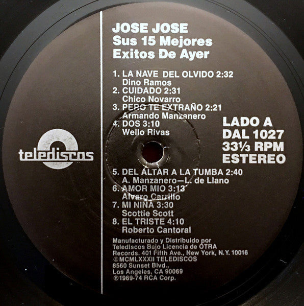 José José : Sus 15 Mejores Éxitos De Ayer (LP, Comp)