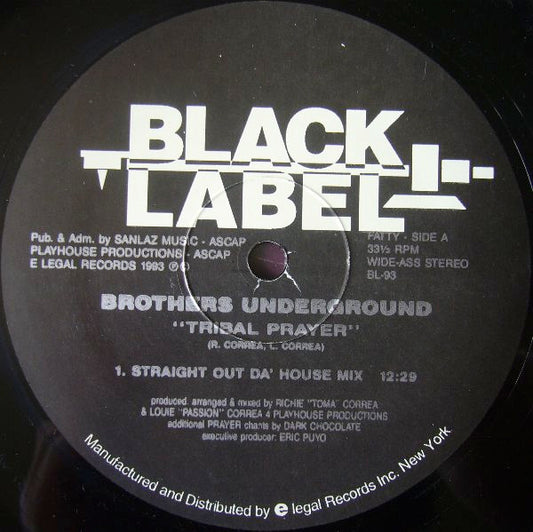 Brothers Underground : Tribal Prayer / Make It Rite (12")