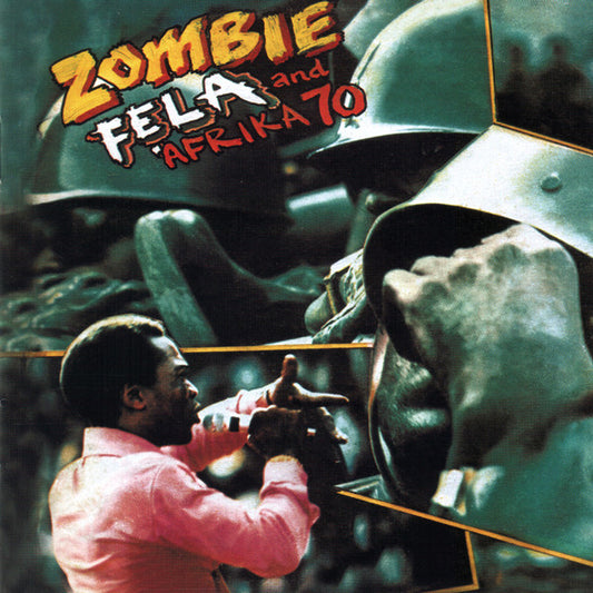 Fẹla* And Afrika 70* : Zombie (LP, Album, RE)