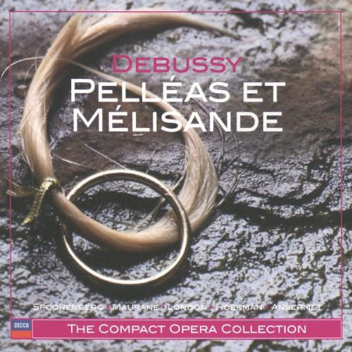 Claude Debussy, Le Chœur Du Grand Théâtre De Genève, L'Orchestre De La Suisse Romande, Ernest Ansermet, Camille Maurane, Erna Spoorenberg, George London (2), Guus Hoekman : Pelléas And Mélisande (2xCD, Album, RM)