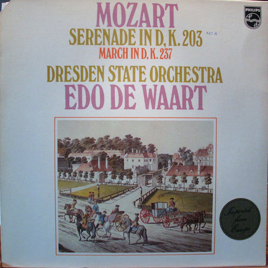 Wolfgang Amadeus Mozart, Staatskapelle Dresden, Edo de Waart : Serenade In D, K. 203 / March In D, K. 237 (LP)