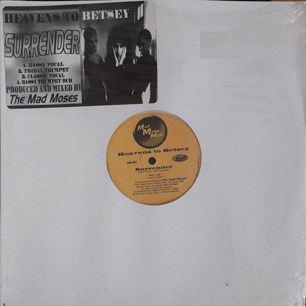 Heavens To Betsy : Surrender (12")
