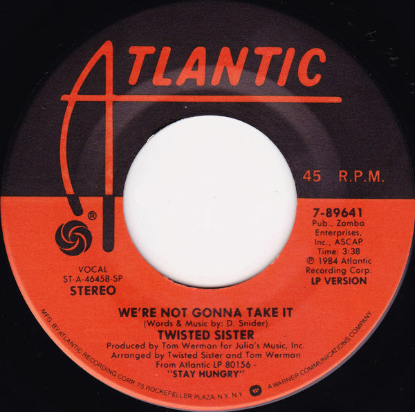 Twisted Sister : We're Not Gonna Take It (7", Single, SP)