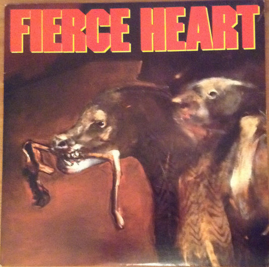 Fierce Heart : Fierce Heart (LP, Album, SP)