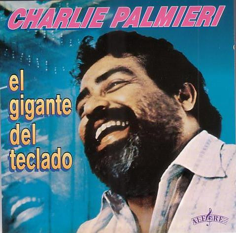 Charlie Palmieri And His Orchestra Canta Vitin Aviles : El Gigante Del Teclado (CD, Album)